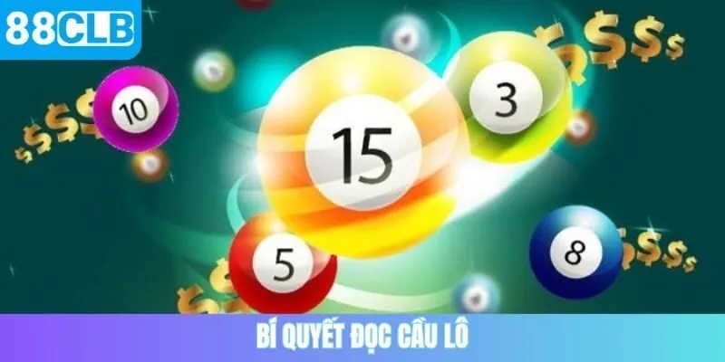Bí quyết đọc cầu lô