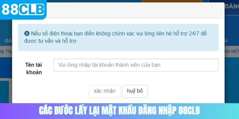 Các bước lấy lại mật khẩu đăng nhập 88CLB