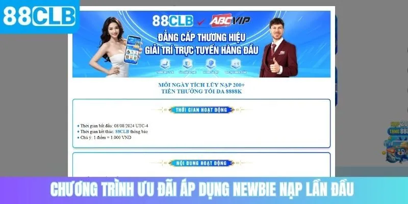 Chương trình ưu đãi áp dụng newbie nạp lần đầu