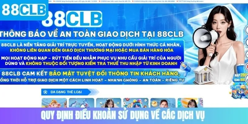 Quy định điều khoản sử dụng về các dịch vụ 