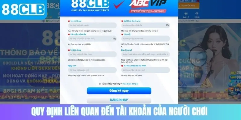 Quy định liên quan đến tài khoản tại 88CLB 