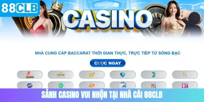 Sảnh casino vui nhộn tại nhà cái 88CLB