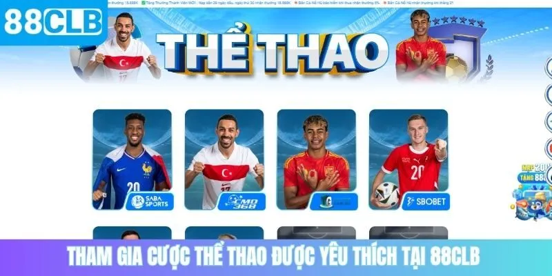 Tham gia cược thể thao được yêu thích tại 88CLB